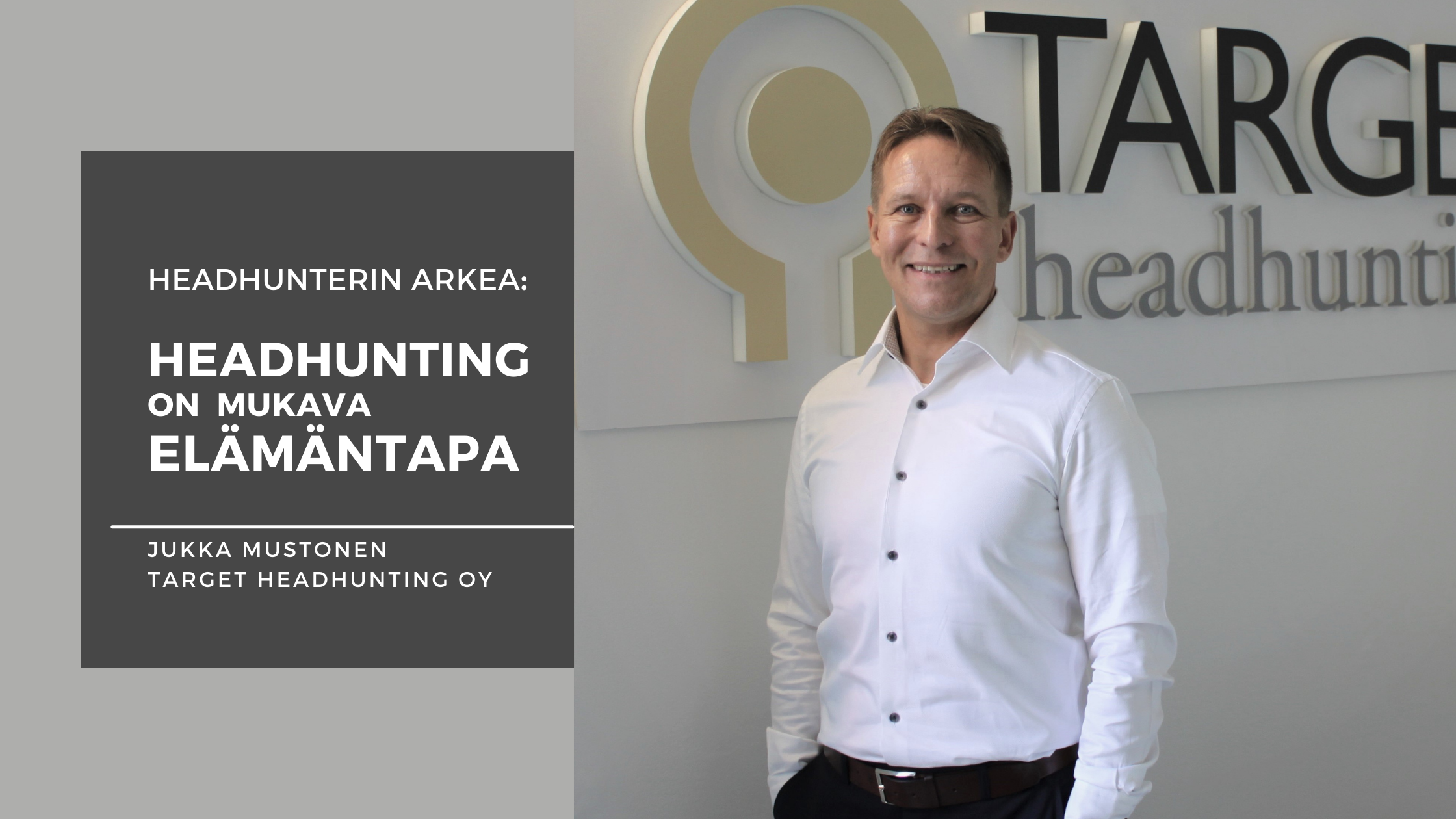 Read more about the article Headhunting on mukava elämäntapa